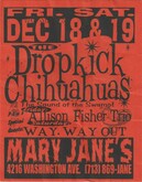 The Dropkick Chihuahuas / Allison Fisher Trio on Dec 18, 1998 [641-small]