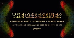 The Obsessives / Retirement Party / Stalemate / Tunnel Songs on Nov 2, 2019 [717-small]