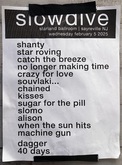 Slowdive setlist, tags: Setlist - Slowdive / quannnic on Feb 5, 2025 [326-small]