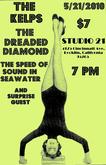The Kelps / The Dreaded Diamond / Speed of Sound in Seawater on May 21, 2010 [460-small]
