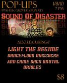 Sound of Disaster / Light the Regime / Dance Floor Massacre / And Came Back Brutal / Orioles on Jan 8, 2010 [719-small]