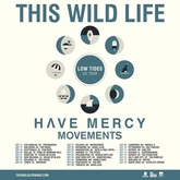 This Wild Life / Have Mercy / Many Rooms / Movements on Oct 2, 2016 [944-small]