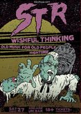 STR / Wishful Thinking / Old Music for Old People / Hightime on Aug 27, 2011 [993-small]