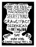 Bobby Joe Ebola and the Children MacNuggits / Secretions / Crawlspace / The Sidekicks / The Worthless on May 27, 2000 [148-small]