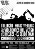 Mallacán / Comando cucaracha / Sr.Rojo / Xhelazz / Frutas y verduras / Violadores del Verso on Feb 7, 2009 [384-small]