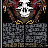 Fog Rising Fest / Witch / BlackMath Horseman / Ancestors / Red Fang / Saviors / Assemble Head In Sunburst Sound / Lecherous Gaze / Citadelle / Night Horse on Nov 7, 2009 [625-small]