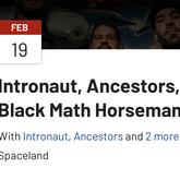 BlackMath Horseman / Intronaut / Ancestors / Mountains Of California  on Feb 19, 2010 [395-small]