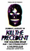 Kill the Precedent / The Walking Dead / Rad / The Strange Party on Aug 19, 2012 [684-small]