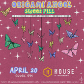 Origami Angel / Sweet Pill / Have A Good Season on Apr 20, 2023 [076-small]