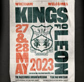 Kings Of Leon / Far From Saints / Declan Swans on May 27, 2023 [740-small]