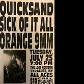 Quicksand / Sick of It All / Orange 9mm on Jul 25, 1995 [393-small]