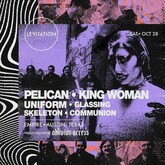 Pelican / King Woman / Uniform / Glassing / Skeleton / Communion on Oct 28, 2023 [845-small]