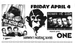 Darwin's Waiting Room / Scars Of Life / One / Hot Action Cop on Apr 4, 2003 [752-small]