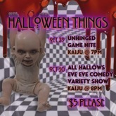 All Hallow's Eve Eve Comedy Variety Show on Oct 30, 2023 [620-small]