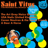 Conan Neutron & The Secret Friends / A Deer A Horse / The Art Gray Noizz Quintet / USA Nails on May 24, 2023 [978-small]