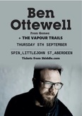 tags: Ben Ottewell, Aberdeen, Scotland, United Kingdom, Gig Poster, Advertisement, Spin Records - Ben Ottewell on Sep 5, 2024 [358-small]