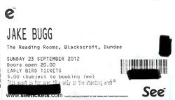 tags: Jake Bugg, Dundee, Scotland, United Kingdom, Ticket, The Reading Rooms - Jake Bugg on Sep 23, 2012 [671-small]