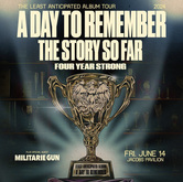 A Day To Remember / The Story So Far / Four Year Strong / Militarie Gun on Jun 14, 2024 [679-small]