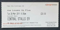 My ticket to see Joe Lovano, 2011, Joe Lovano Us Five on Mar 29, 2011 [592-small]