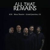 All That Remains / Under Auburn Skies / It's Always Sunny in Tijuana on Aug 18, 2024 [822-small]