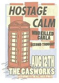 Hostage Calm / Who Killed Carla / Second Thought on Aug 12, 2012 [846-small]