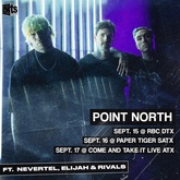 Point North / Nevertel / Elijah / Rivals on Sep 16, 2024 [834-small]