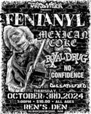 Fentanyl / Mexican Coke / Royal Drug / G.A.S.M. on Oct 3, 2024 [143-small]