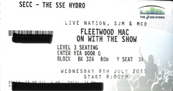 tags: Fleetwood Mac, Glasgow, Scotland, United Kingdom, Ticket, The SSE Hydro - Fleetwood Mac on Jul 8, 2015 [578-small]